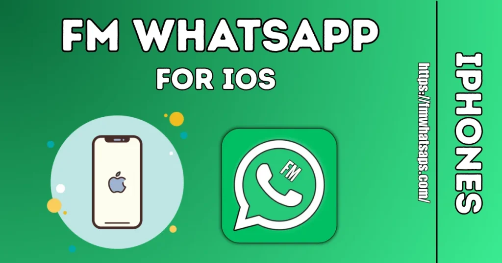 FM WhatsApp For iOS
