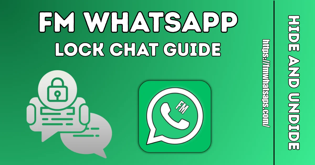 FM WhatsApp apk Lock chat